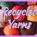 Recycled Yarn